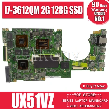 

Akemy UX51VZ Laptop Motherboard For ASUS UX51V UX51VZ UX51VZA mainboard 100% test OK 2G-RAM I7-3612QM 128G SSD