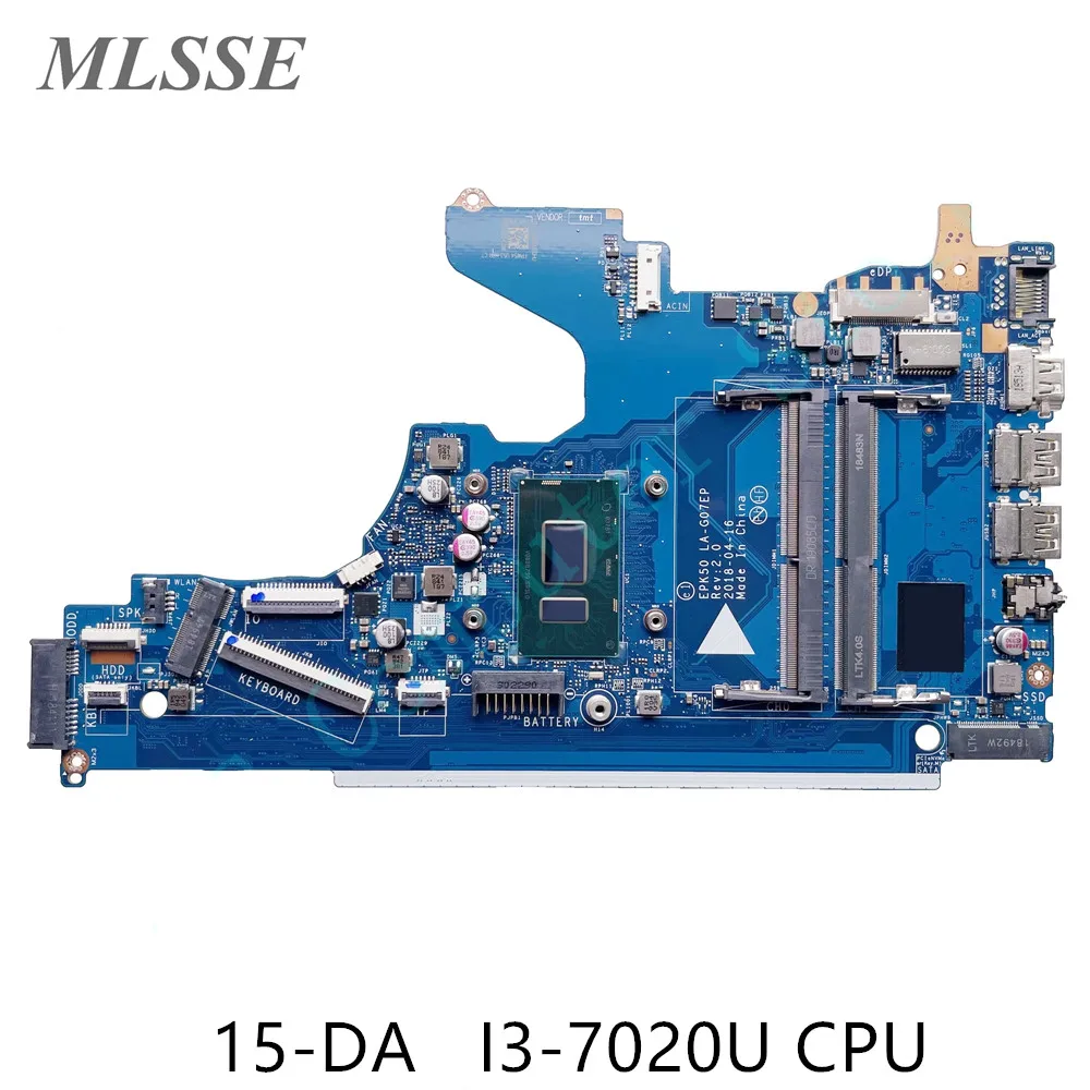 Для ноутбука HP 15-DA 15-DA0076nr материнская плата SR3LD I3-7020U EPK50 L20373-001 DDR4 100% протестирована