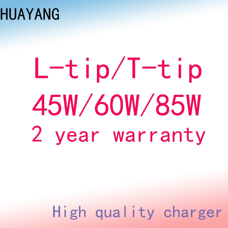 

HUAYANG high quality 2 years warranty 45W/60W/85W L-Tip/T-Tip For Apple Macbook Air Pro 11"13"15"17" Adapter Charger
