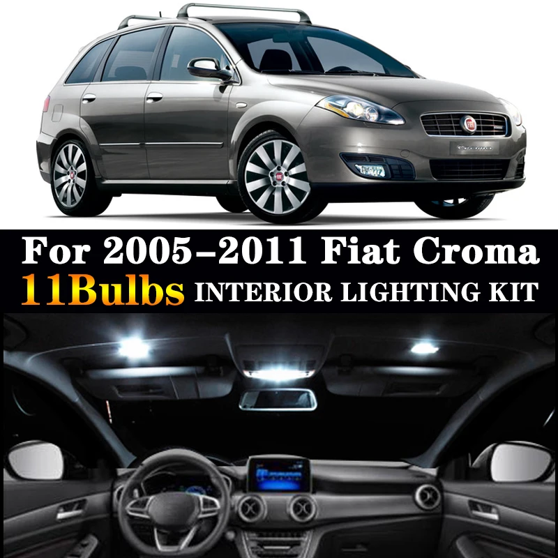 11 шт. 100% Автомобильные светодиодные лампы без ошибок для 2005 2011 Fiat Croma 194 внутренняя