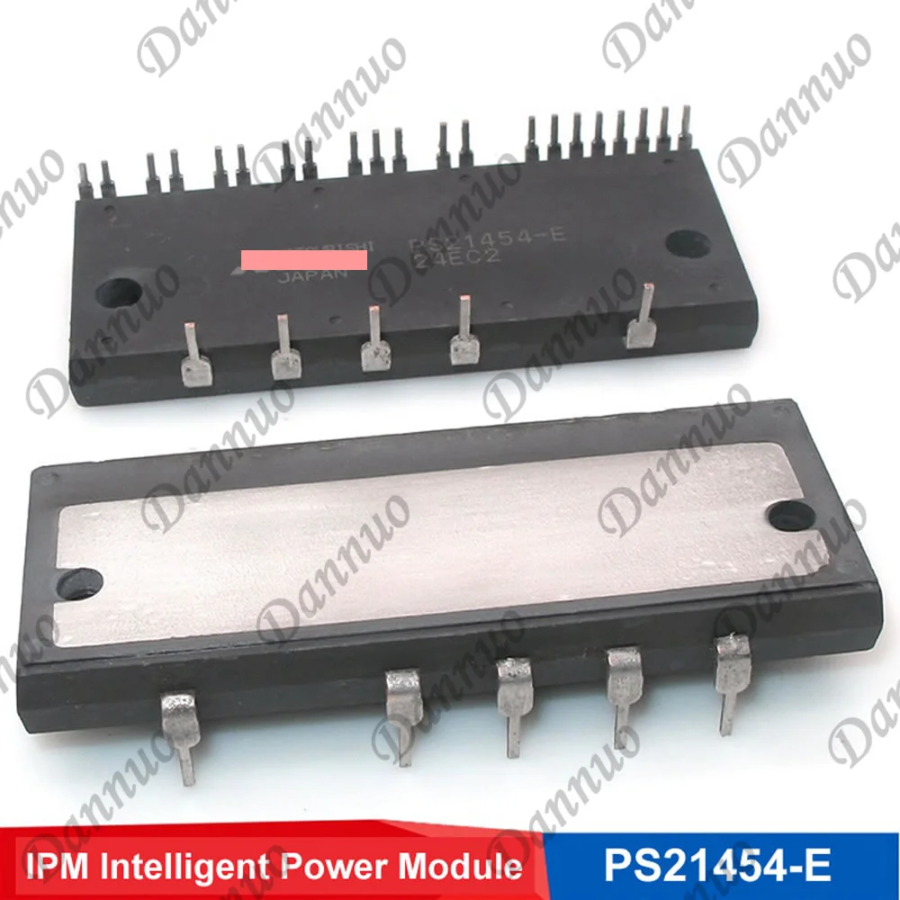 

PS21444-E PS21454-E PS21454-AE PS21454