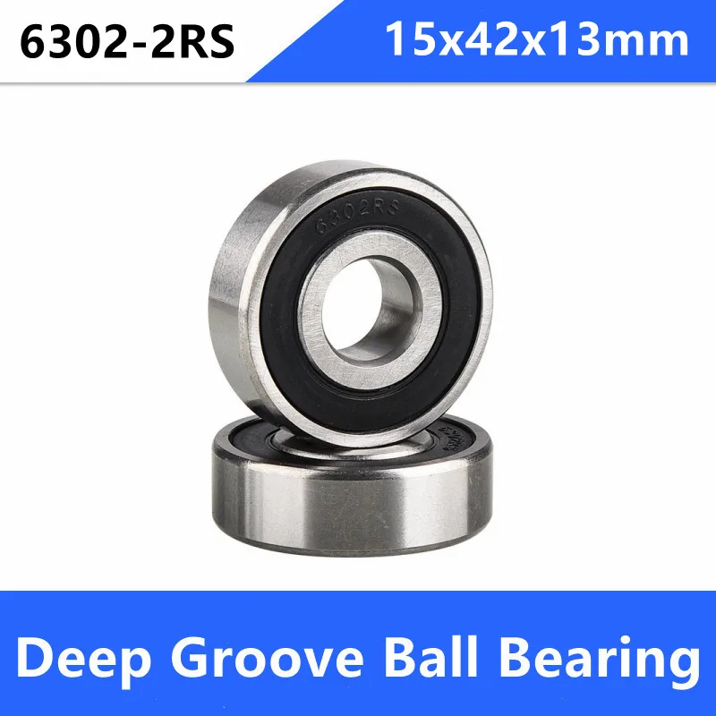 6302-2RS  Deep Groove Ball Bearing Sealed 15x42x13mm 