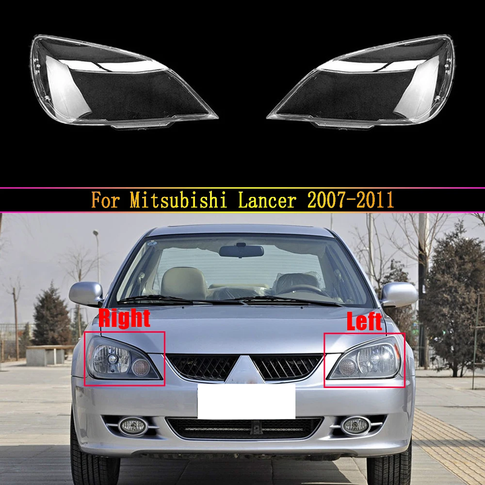 

Headlight Lens For Mitsubishi Lancer 2007 2008 2009 2010 2011 Headlamp Cover Car Replacement Head Light Auto Shell