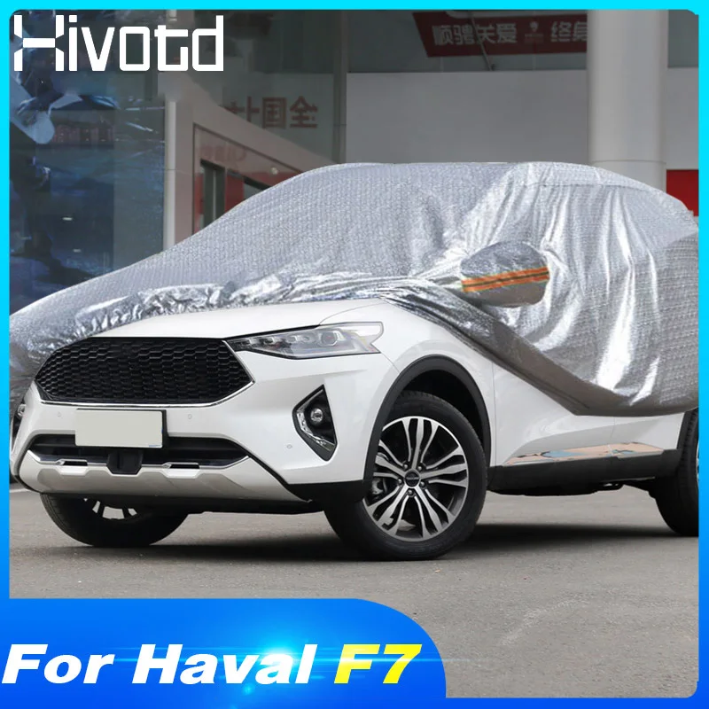 

Hivotd For Haval F7 2019 2020 Car Covers Full Protection Waterproof Sun Dustproof Anti-UV Scratch-Resistant Exterior Accessories