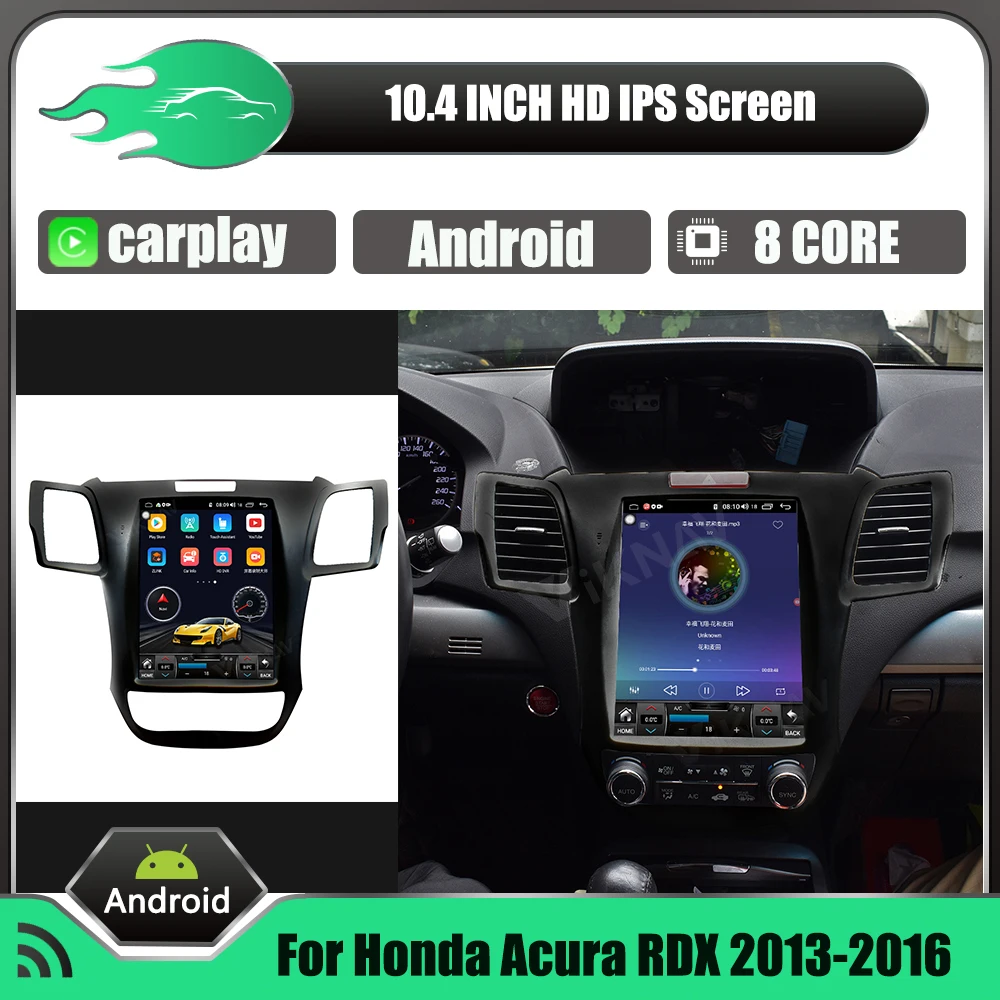 

Android Car Radio For Honda Acura RDX 2013-2016 Car Vertical Screen GPS Navigation Multimedia Player Head Unit Stereo Receiver