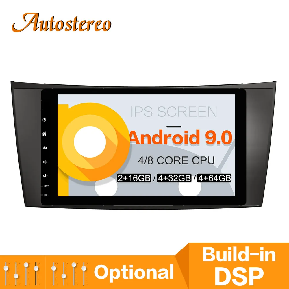 Excellent DSP Android 9.0 Car NO DVD Player GPS navigation For Benz CLS W219/E W219/W463 2002-2009 auto radio head unit multimedia player 3