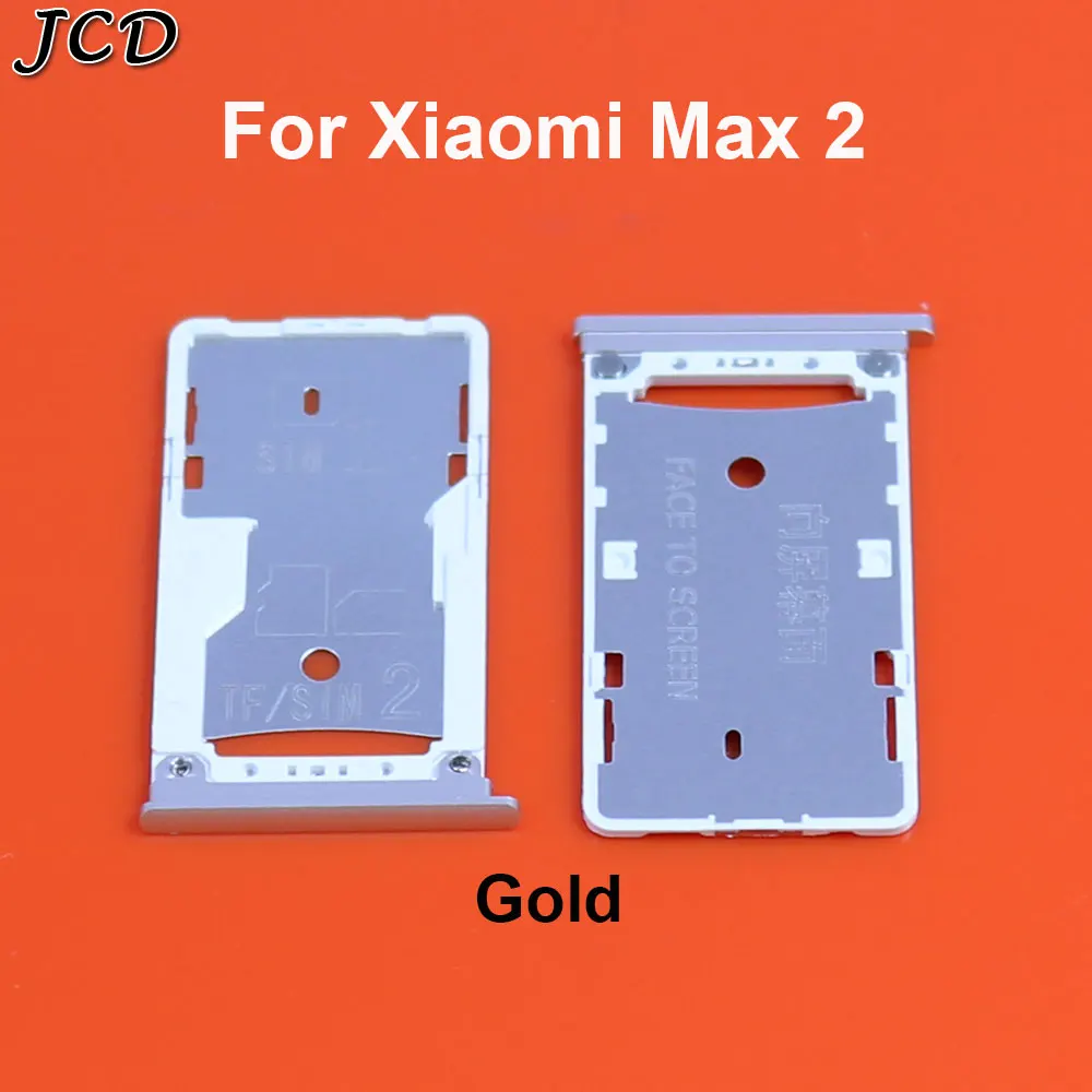 JCD Адаптеры для sim-карт для Xiaomi Mi Max2 Max3 Max 2 сим-карты слот, разъем для лотка держатель адаптеров запасная часть телефона Корпус Запчасти - Цвет: Max 2 gold