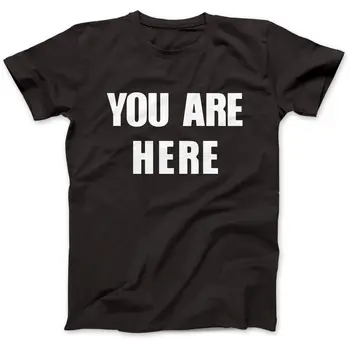 

You Are Here As Worn By John T-Shirt 100% Premium Cotton Lennon