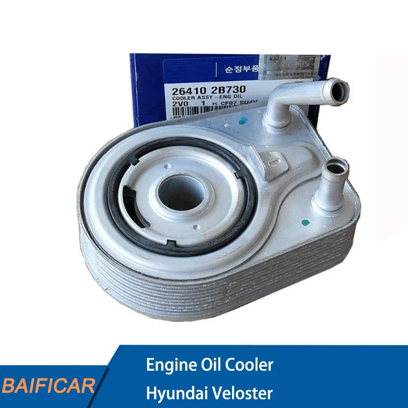 Baificar Brand New Genuine Engine Oil Cooler  26410-2B710,26410-2B730,26410-2B740 For Hyundai Veloster Sonata Tucson  Optima Forte