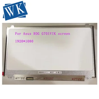 

3D Laptop Matrix 17.3" LED LCD Screen For Asus ROG G701VIK GL703VM FHD 1920X1080 120Hz Panel Replacement