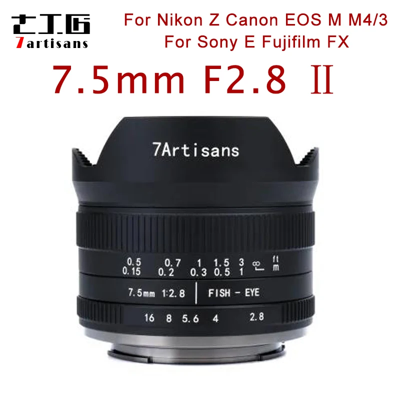 7Artisans 7.5Mm F2.8 Ii Obiettivo Fisheye Per Sony E Montare Canon Eos-M Montare Fuji Fx M4/3 Montare Obiettivo Fisso Manuale Della Fotocamera