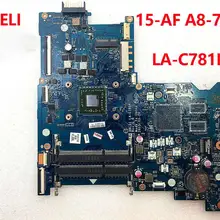813969-001 материнская плата для ноутбука hp Тетрадь ПК 15-AF ABL51 LA-C781P 813969-501 813969-601 813970-501 A8-7410 тест нормально