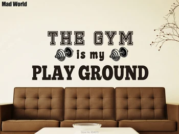 

The Gym Is My Playground Health Sports Wall Art Stickers Wall Decals Home DIY Decoration Removable Room Decor Wall Stickers