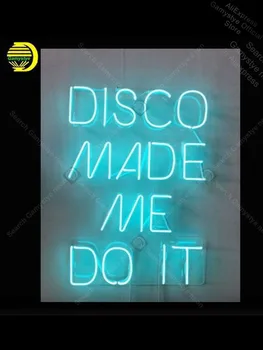 

Neon Sign for Disco Made Me Do It Display Decoracion Express ship Beer neon light wall neon light decor Neon Light Real Glass