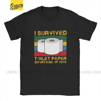 

I Survived Toilet Paper Shortage Of 2020 T Shirt Men Cotton T-Shirt Survivor Stay Home Tee Shirt Short Sleeve Tops Plus Size