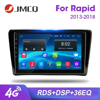 

JMCQ 9" Car Radio For Skoda Rapid 2013-2018 4G Android player RDS 36EQ GPS Navigaion Multimedia Video Player Stereo with Frame