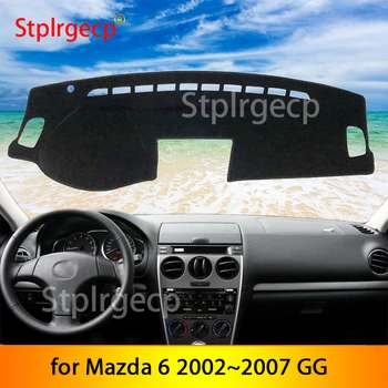 

for Mazda 6 2002~2007 GG Anti-Slip Mat Dashboard Cover Pad Sunshade Dashmat Protect Accessories Atenza 2003 2004 2005 2006 Wagon