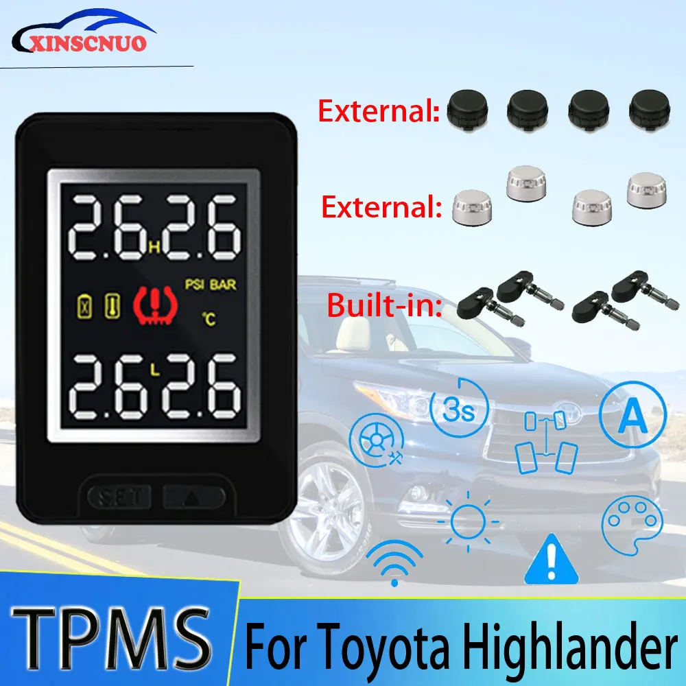 

Smart Car TPMS Tire Pressure Monitor System For Toyota Highlander with 4 sensors Wireless Alarm Systems LCD Display TPMS Monitor