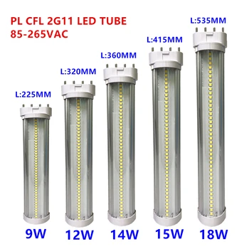Tubo LED 2G11 de 4 pines PL, lámpara blanca de 220V, 9W, 225mm, 12W, 320mm, 14W, 360mm, 15W, 415mm, 18W, 535mm, reemplazo de halógeno, 220V, 230V, LED 2G11 Tubo