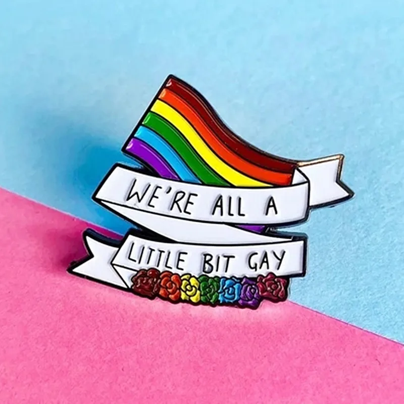 Yaojie Rainbow We're All A Little Bit Gay Lgbtq Pride Enamel Brooch Pin