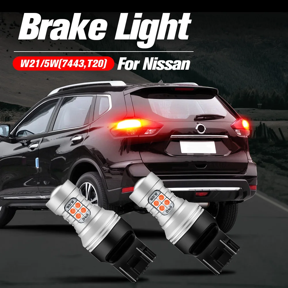 2x светодиодные стоп-сигналы W21/5W 7443 T20 для Nissan Altima Quest Rogue Cube Juke Micra Versa Note X-Trail T31 T32