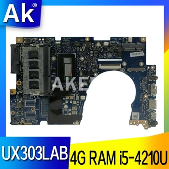 

Akemy UX303LAB Laptop motherboard for ASUS UX303LA UX303LB UX303LN UX303LA UX303L U303L mainboard 4G RAM i5-4210U SR23Y