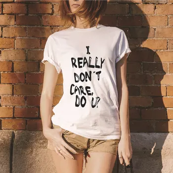 

I Really Don't Care Do You Letter Print T Shirt Women Short Sleeve O Neck Loose Tshirt 2020 Summer Fashion Women Tee Shirt Tops