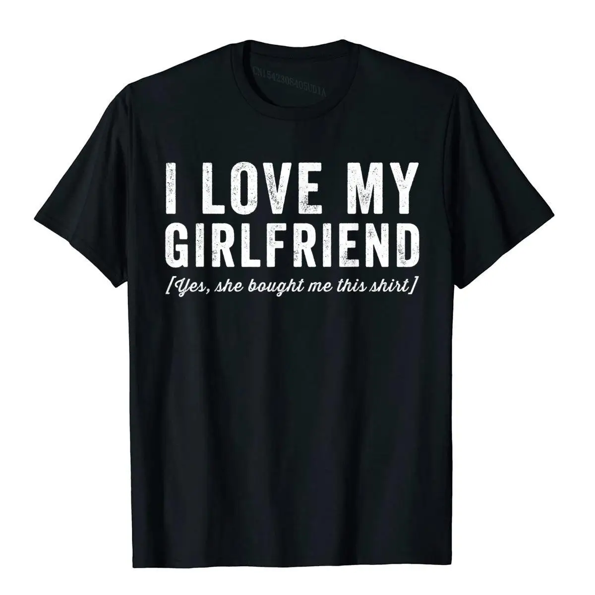 Mens I Love My Girlfriend Yes She Bought Me This T-Shirt__B7124black