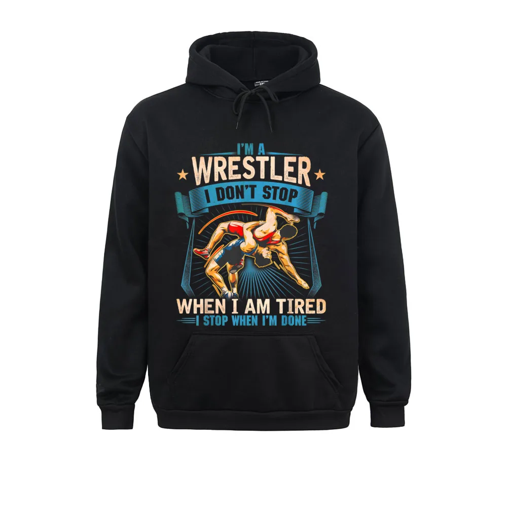 Long Sleeve Hoodies  Mens Sweatshirts Im A Wrestler Dont Stop Gift For Wrestling Dad Mom Son T-Shirt__1534 Leisure Clothes Latest Im A Wrestler Dont Stop Gift For Wrestling Dad Mom Son T-Shirt__1534black