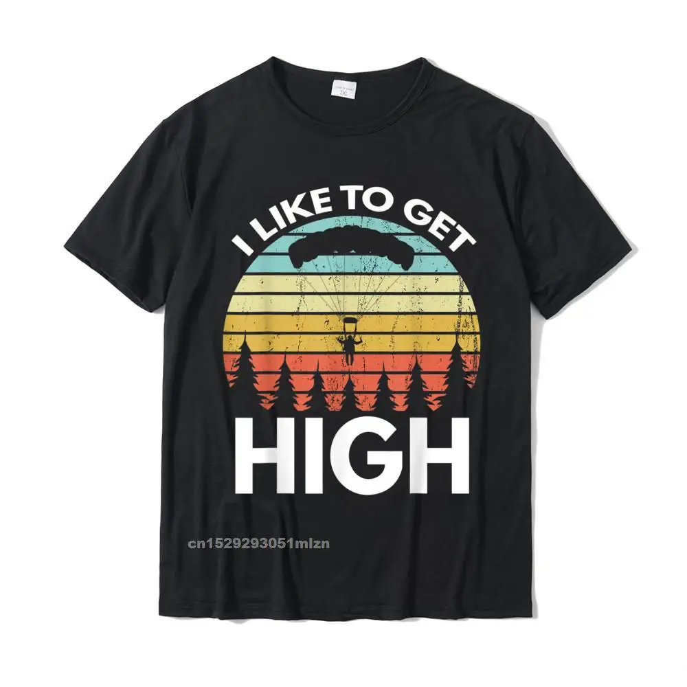 Men Tshirts Classic Design Tees All Cotton Crew Neck Short Sleeve Camisa Tops T Shirt Mother Day Free Shipping I Like To Get High Funny Parachuting Skydiver T-Shirt__3289 black