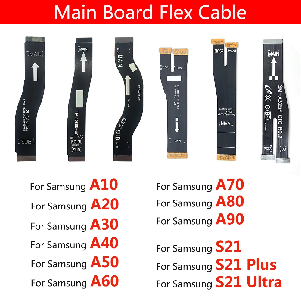 

Mainboard FPC LCD Display Main Connect Flex Cable For Samsung A10 A20 A30 A40 A50 A60 A70 A80 A90 A32 A42 A52 S21 Plus Ultra