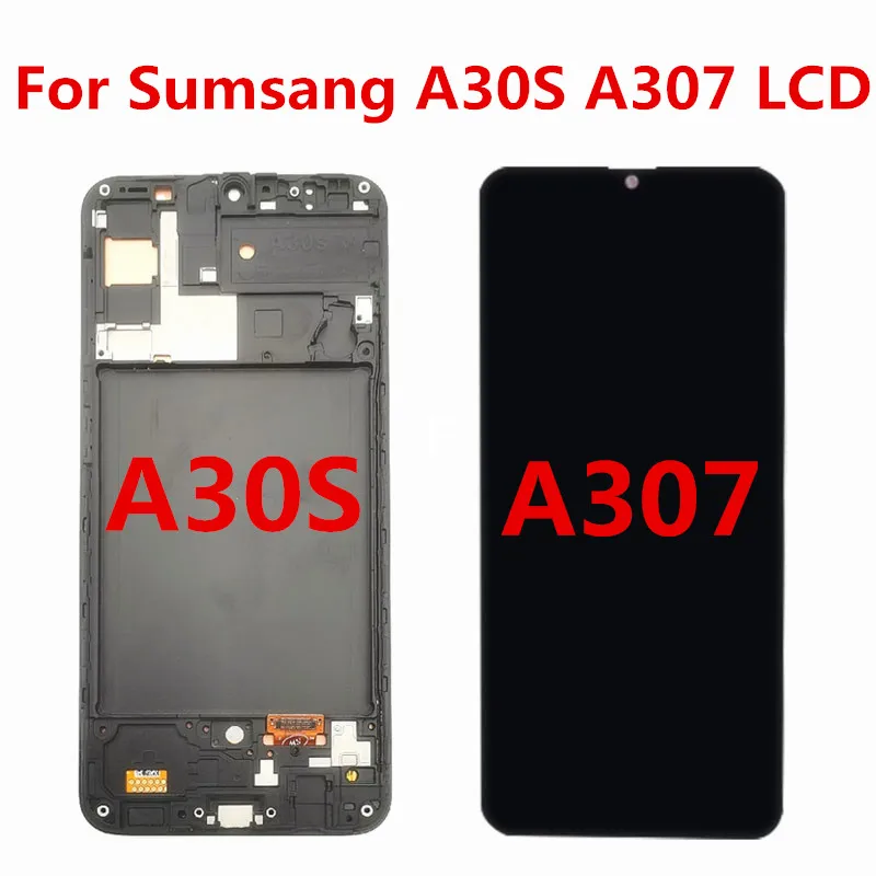 ЖК-дисплей для Samsung Galaxy A30s сенсорный экран с дигитайзером в сборе A307 A307FN A307G A307GN