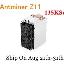 Equihash Miner Antminer Z11 135k Sol/s ZCASH Miner Mining ZEC ZEN лучше чем Innosilicon A9 Antminer S9 S11 S15 Z9