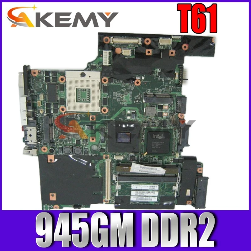 Материнская плата Akemy FRU 42W7648 для ноутбука Lenovo Thinkpad T61 14 1 965GM DDR2 материнская