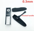 Frosted handle 0.3mm