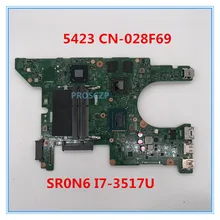 Для Inspiron 5423 Материнская плата ноутбука CN-028F69 028F69 28F69 11289-1 W/SR0N6 I7-3517U Процессор HD7670M 2 Гб DDR3L совместимость