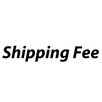 

Extra fee / shipping fee