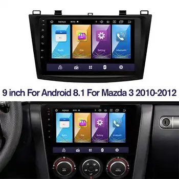 

9"Android 8.1 Car Multimedia Radio Player for Mazda 3 2010-2012 2 din Car GPS Navigation Auto Radio Audio Stereo WIFI Player