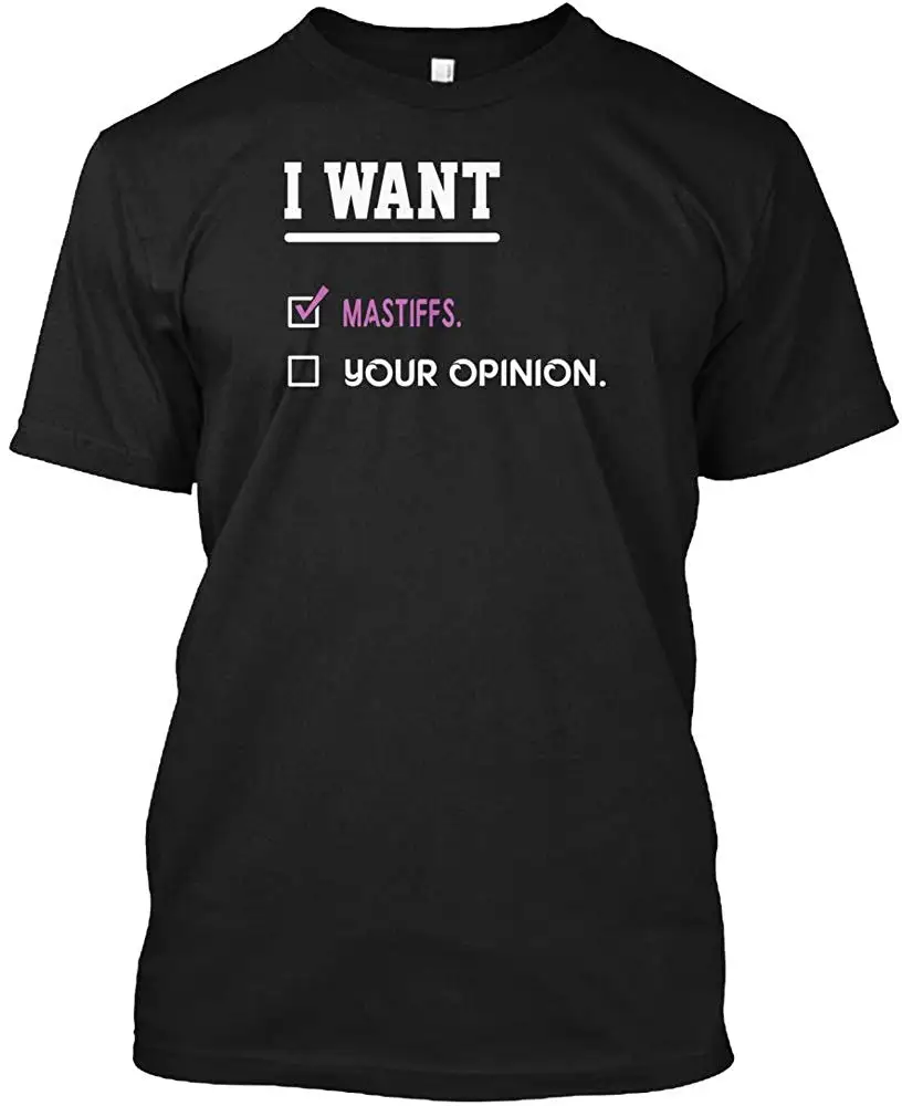 I Want Mastiffs Футболка-Hanes Tagless футболка унисекс мужская женская | Мужская одежда