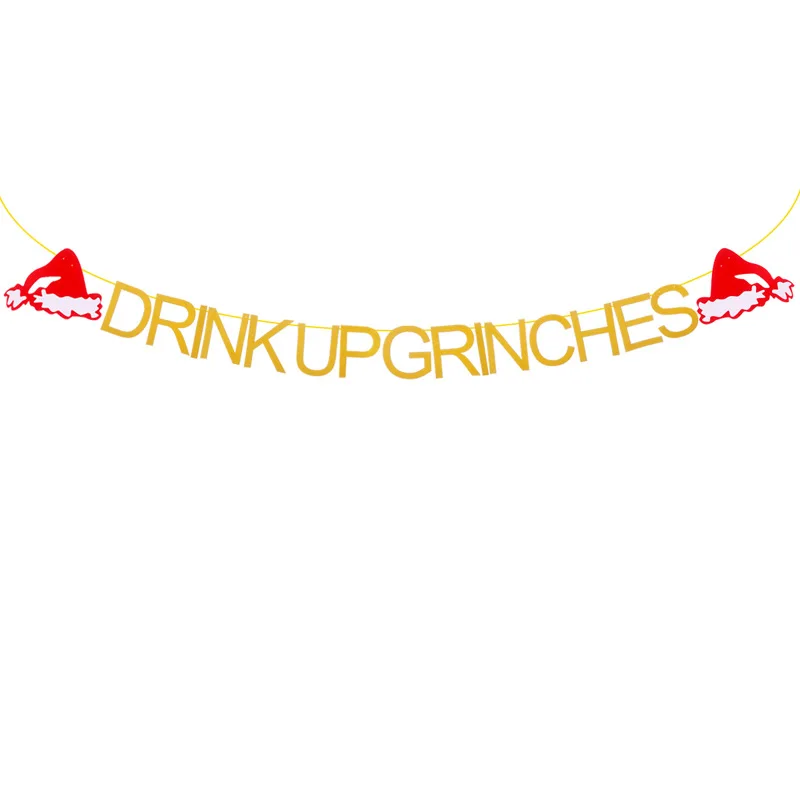 Рождественский нетканый Блестящий бумажный баннер с надписью DRINK UP GRICHES флаг рождественские вечерние товары для дома Декор с флагами