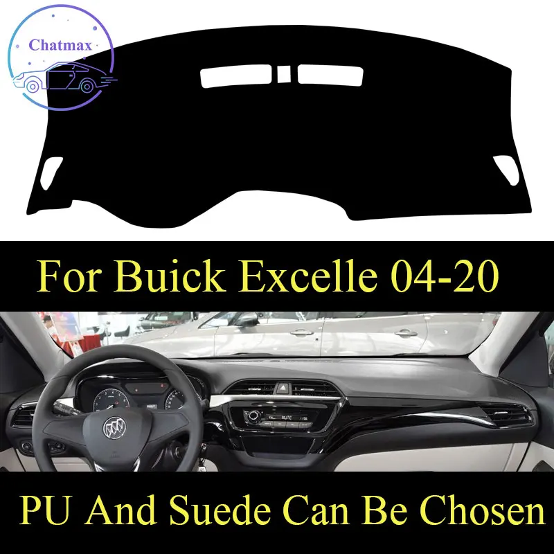 

Customize For BUICK EXCELLE 2004-2020 Dashboard Console Cover PU Leather Suede Protector Sunshield Pad