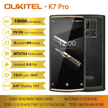 Перейти на Алиэкспресс и купить OUKITEL K7 Pro Android 9,0 смартфон MT6763 Восьмиядерный мобильный телефон 4 ГБ ОЗУ 64 Гб ПЗУ 6,0 дюйма FHD + 18:9 10000 мАч отпечаток пальца 9В/2а