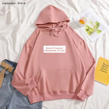 

Sorry If I Look Interested I'm Not Quotes Funny hoodies Women Tumblr Grunge Fashion sweatshirts pullovers Street Style Wear TO90