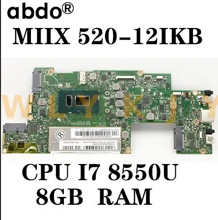 Lenovo Mix 520-12ikb miix 520ノートブックマザーボード用。Cpu i7 8550u RAM 8GBテスト済み100% 機能