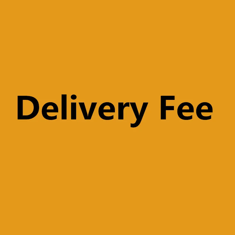 

Delivery Fee