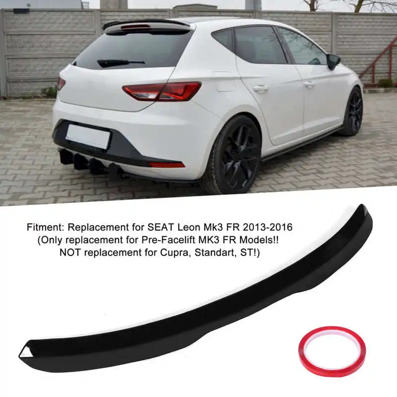 Roof Spoiler Extension For Seat Leon Mk3 Cupra ST Facelift 2017- ABS  Plastic Car Tail Trunk Wing Rear Roof Spoiler - AliExpress