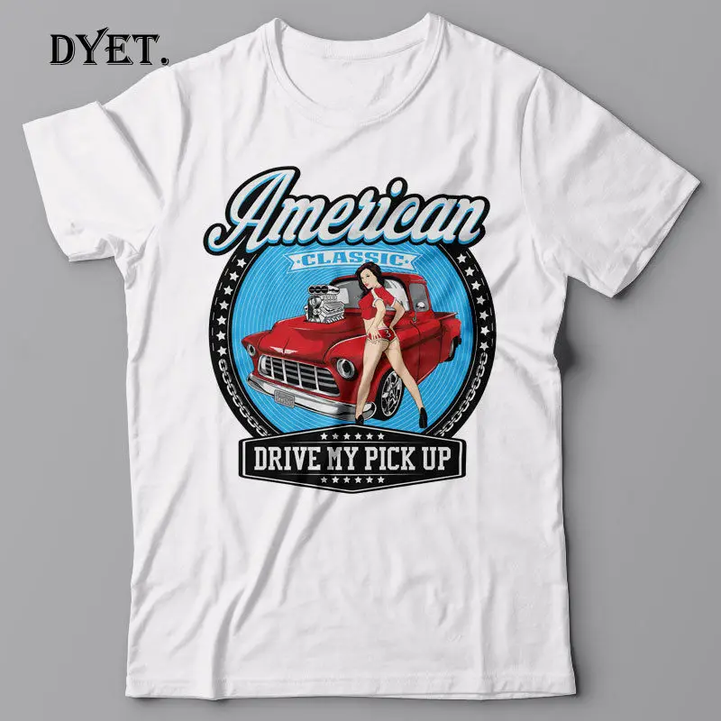 Tee Shirt Mens 2019 New Shirts Printing Graphic - Drive My Pickup Ute Car Retro Gift Pinup Pin Up Girlcool T |