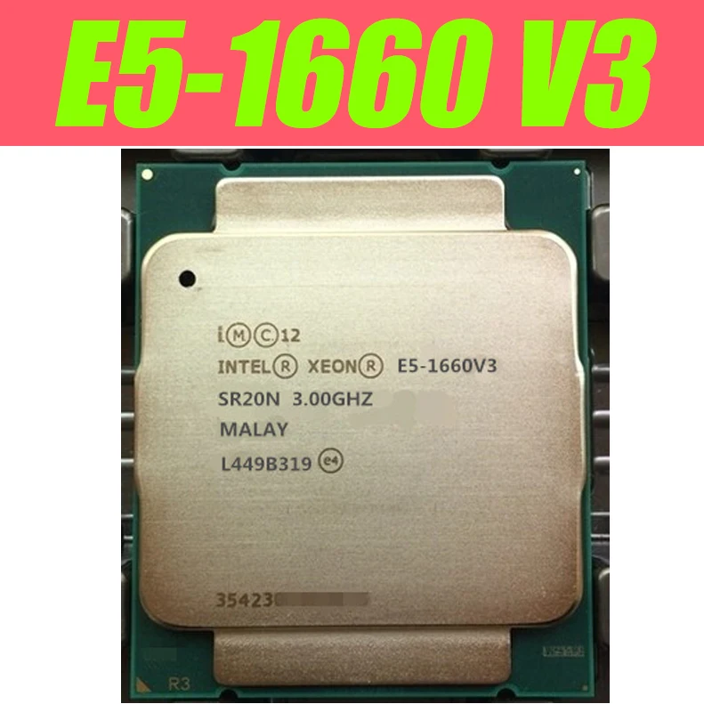 E5 1660V3 SR20N оригинальный процессор Intel Xeon для X99 3 0 GHZ 8 ядерный 20MB SmartCache 140W 1660 V3 DDR4 1866MHz