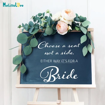 

Choose a seat not a side either way its for a Bride Wedding Party Removable Vinyl Stickers BA414