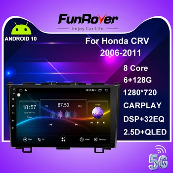 

Funrover Car Radio Multimedia Player 2 din 9"Android 10.0 Auto DVD Radio navigation for Honda CRV 2006-2011 stereo wifi navi gps